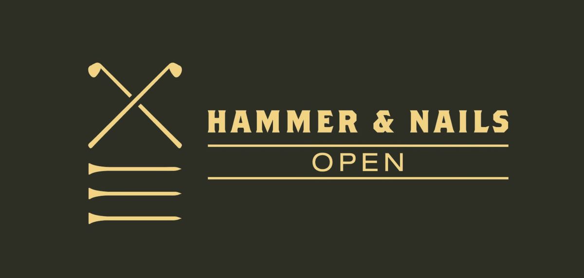 Hammer & Nails Open - Fades for Fosters