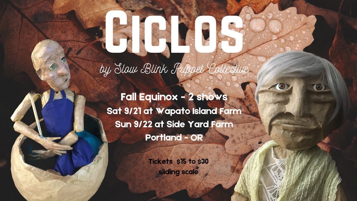 Ciclos - Pupet Show by Slow BlinkPuppet Collective