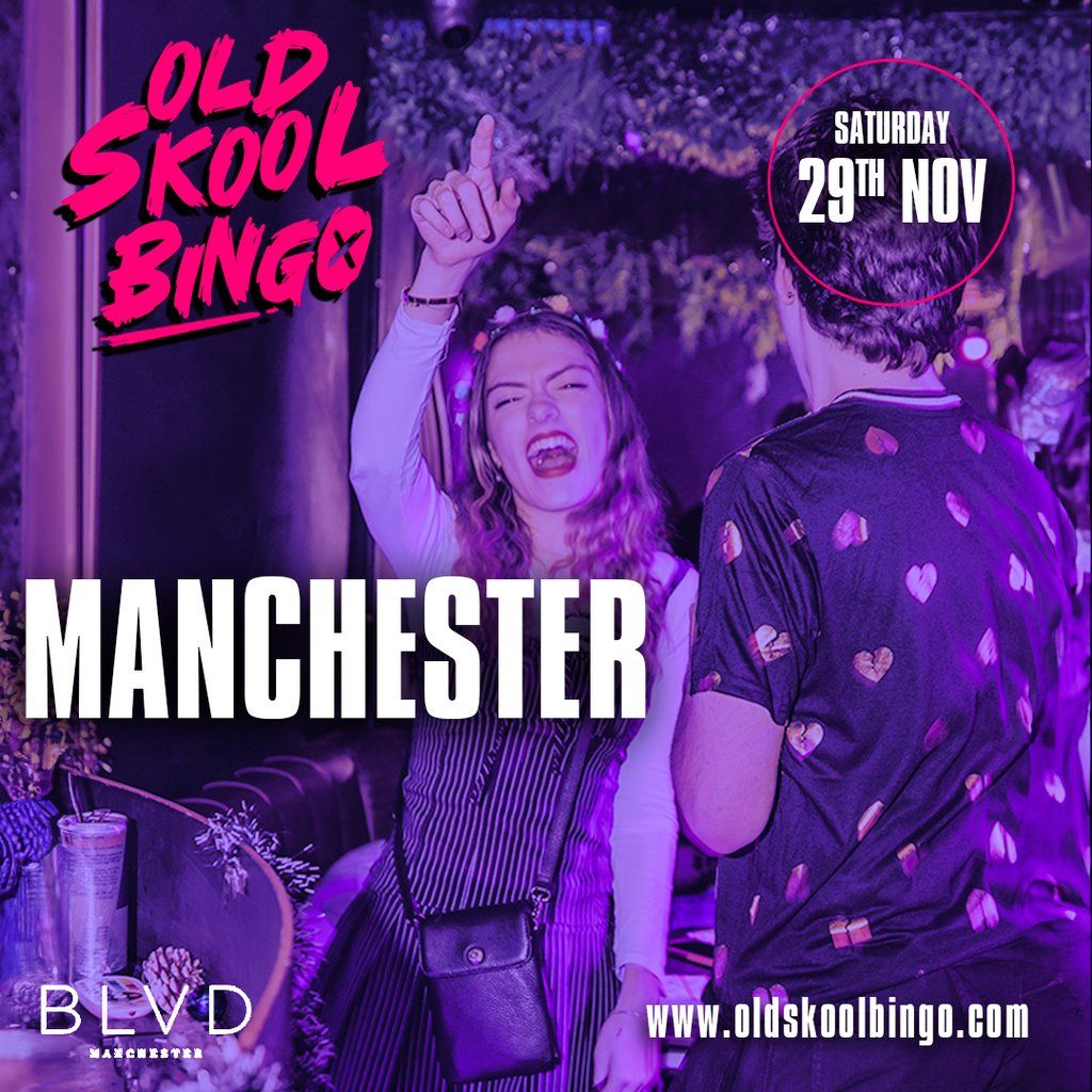 Old Skool Bingo Sat 29th Nov Manchester