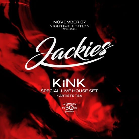 Jackies pres: THE LAST DANCE 2025 w\/ KiNK (Night Edition)