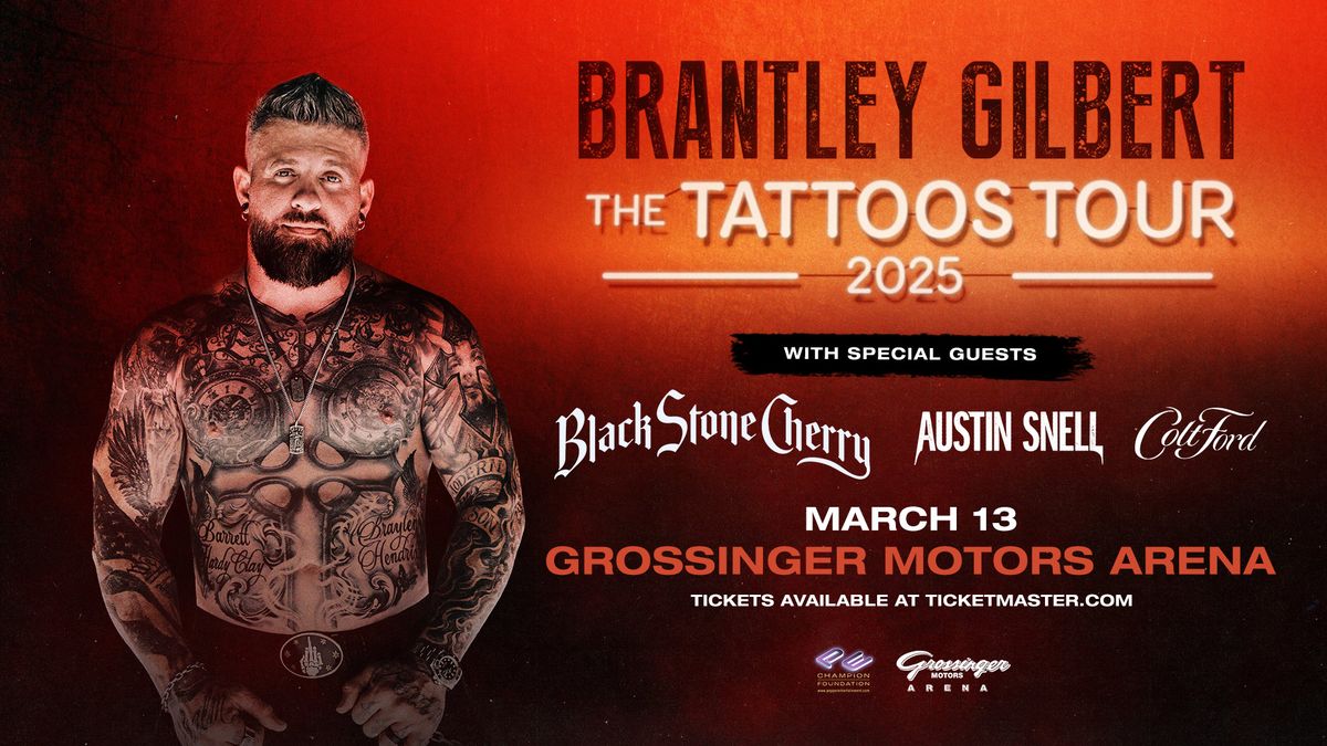 Brantley Gilbert - The Tattoos Tour