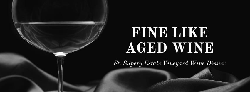 St. Supery Estate Vineyard Wine Dinner