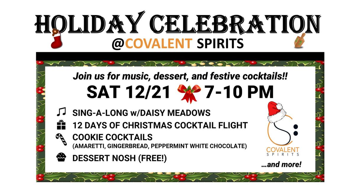 Covalent Spirits Holiday Celebration & Sing-A-Long