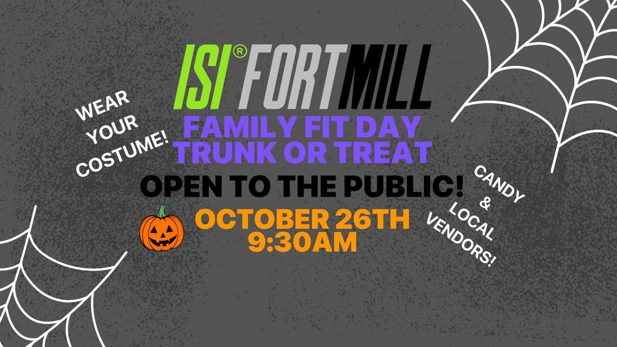 FAMILY WORKOUT & TRUNK OR TREAT @ ISI Fort Mill 