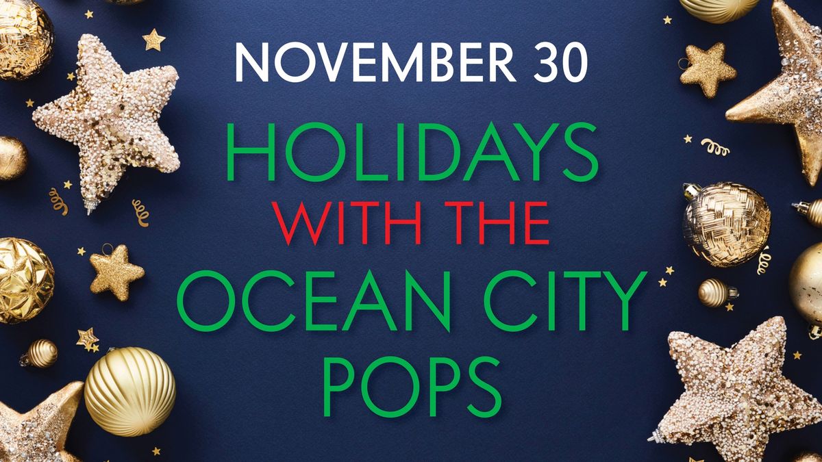 Holidays with the OC Pops