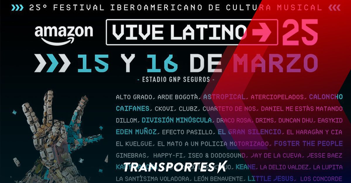 Transporte al Vive Latino 2025 desde Quer\u00e9taro