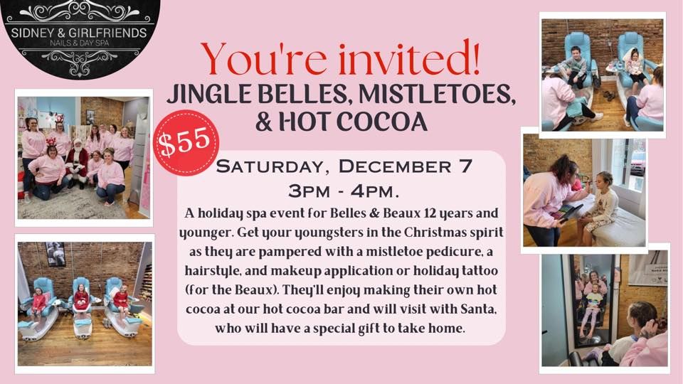 Jingle Belles, Mistletoes, & Hot Cocoa with Santa