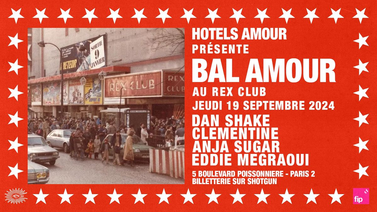 Bal Amour: Dan Shake, Cl\u00e9mentine, Anja Sugar b2b Eddie Megraoui