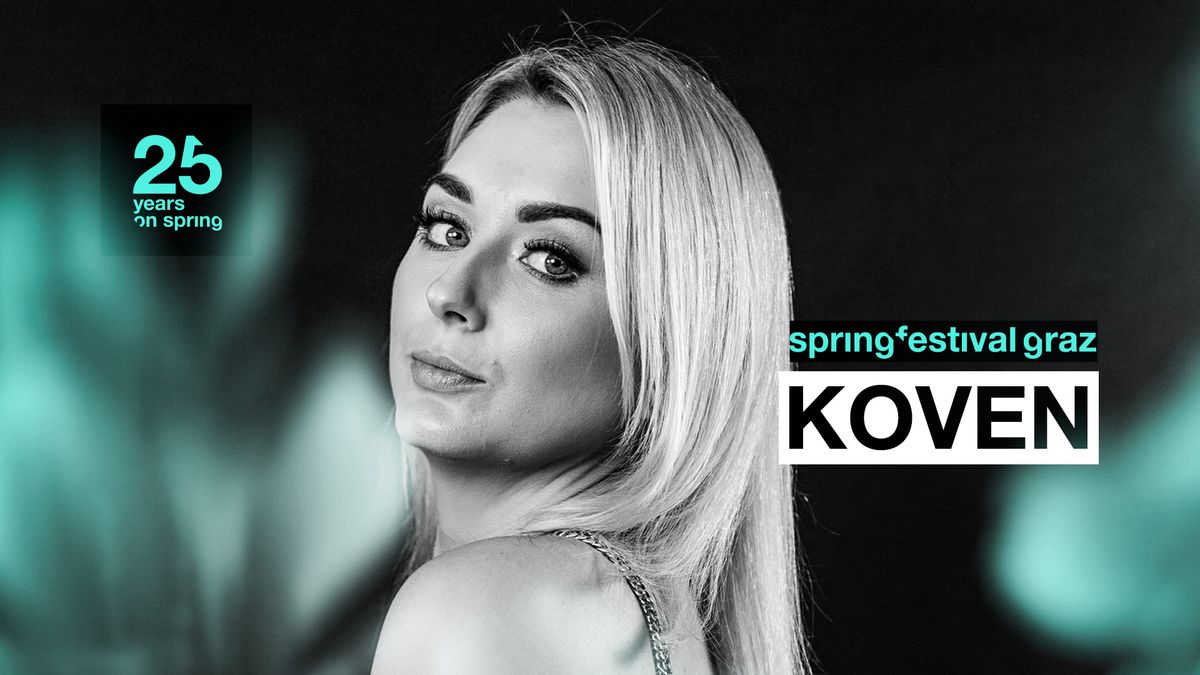 Koven live | Springfestival Graz 2025