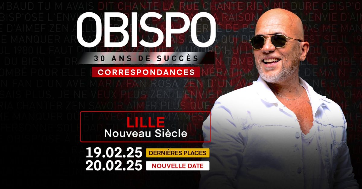 Pascal Obispo \u2022 Nouveau Si\u00e8cle, Lille \u2022 20\/02\/25