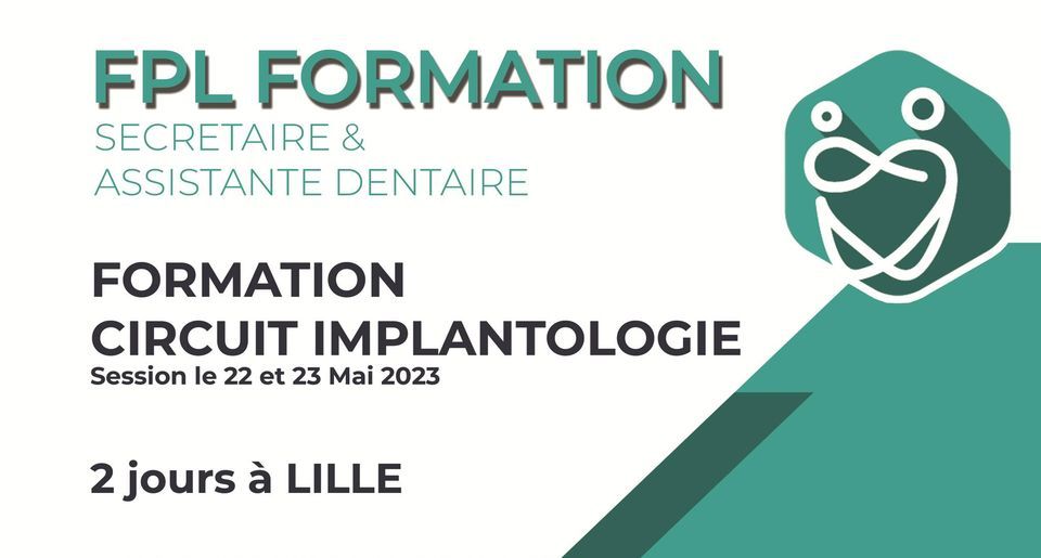 Formation Circuit implantologie complet LILLE- 2 Jours