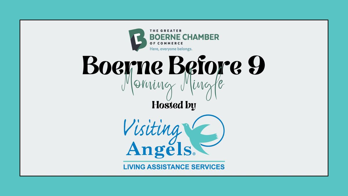 Boerne Before 9 Morning Mingle hosted by Visiting Angels