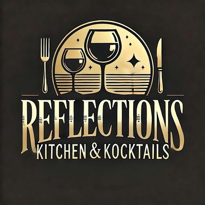Reflections Kitchen & Kocktails