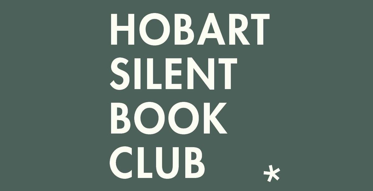 Hobart Silent Book Club | March 