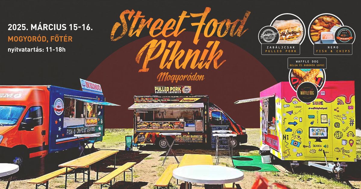 Street Food Piknik Mogyor\u00f3don \/\/ 03\/15-03\/16