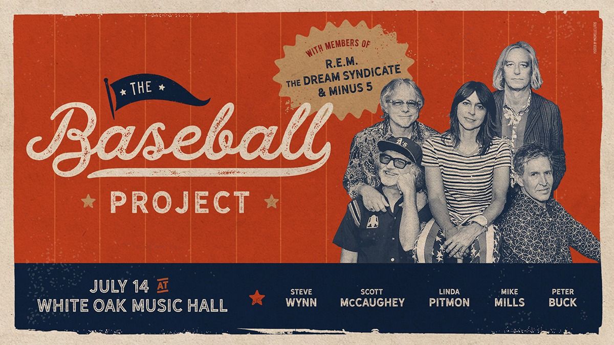 The Baseball Project feat. members of R.E.M., The Dream Syndicate, The Minus 5