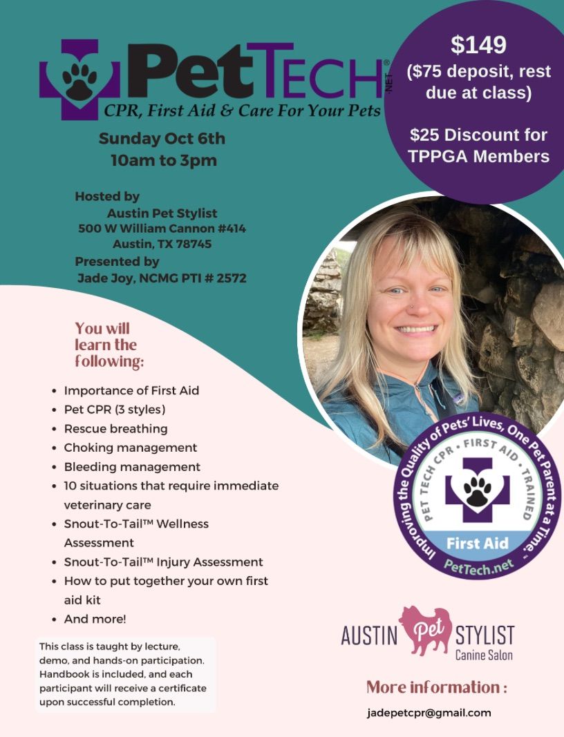 Pet Tech CPR, First Aid, and Care - special rate for TPPGA members! 