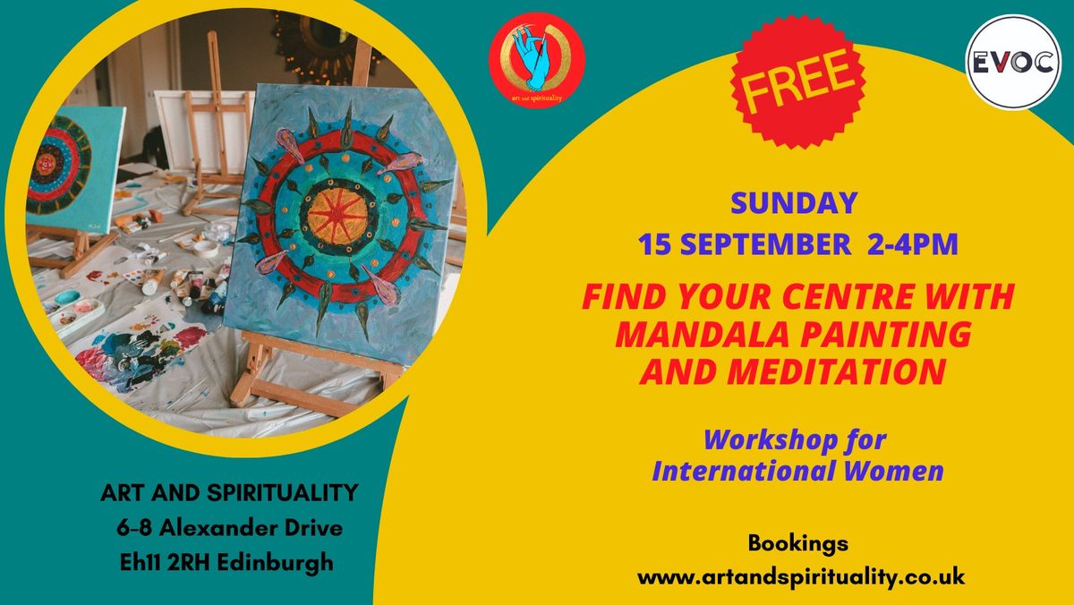 15th September FREE WORKSHOP: find your centre with mandala painting and meditation