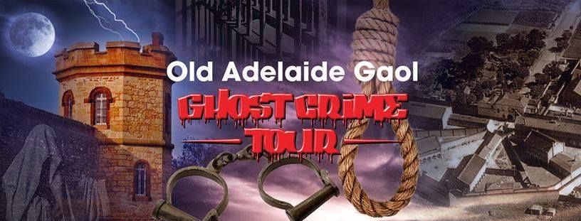 Old Adelaide Gaol Ghost Crime Tour