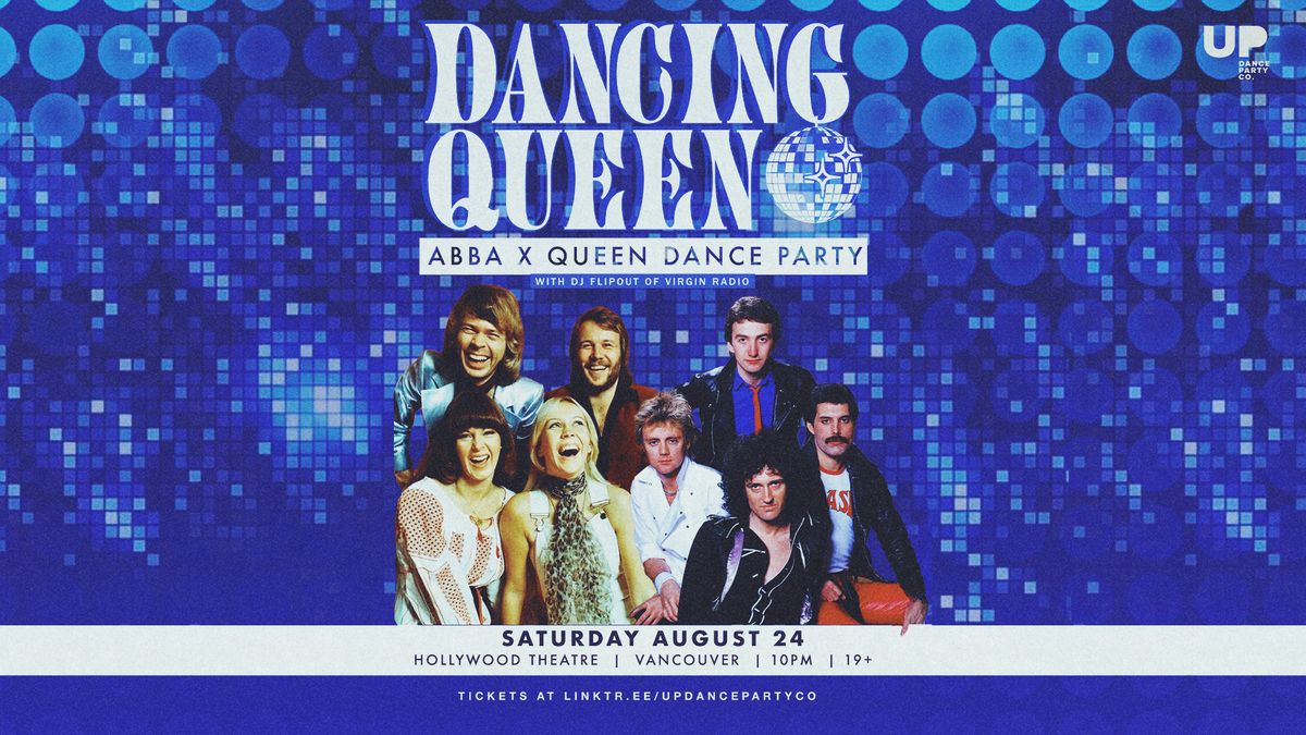 Dancing Queen Vancouver: ABBA x Queen Dance Party at Hollywood Theatre