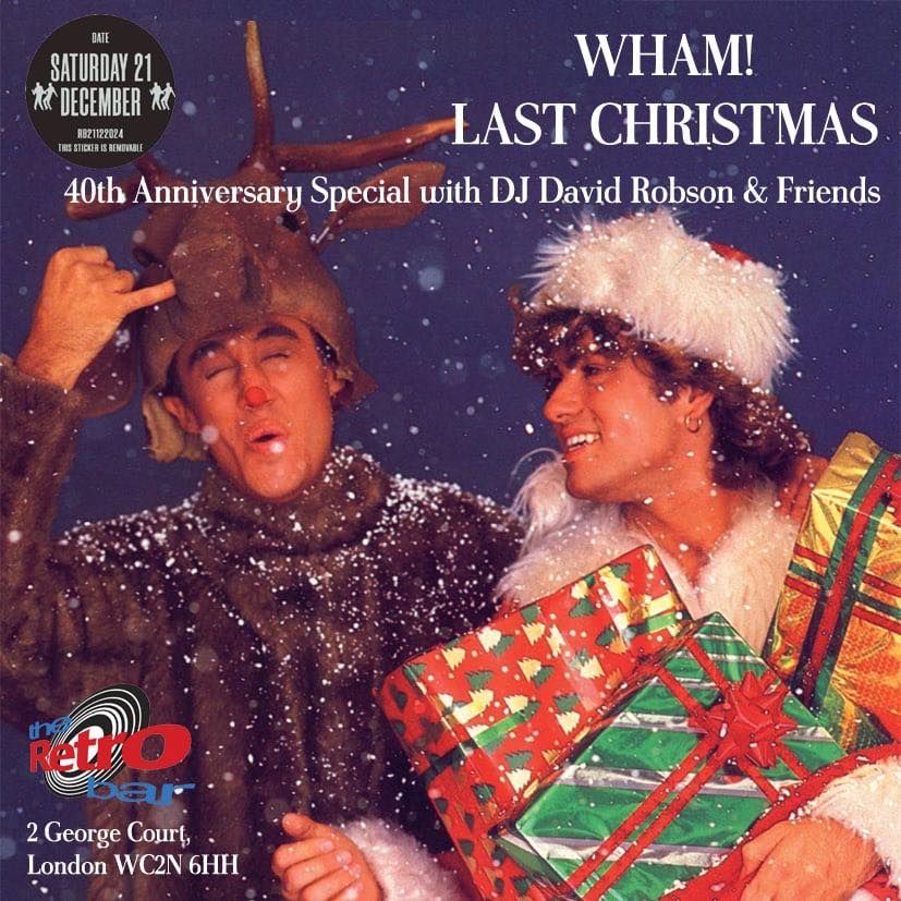 Last Christmas - The Annual George Michael Disco (40th Anniversary)