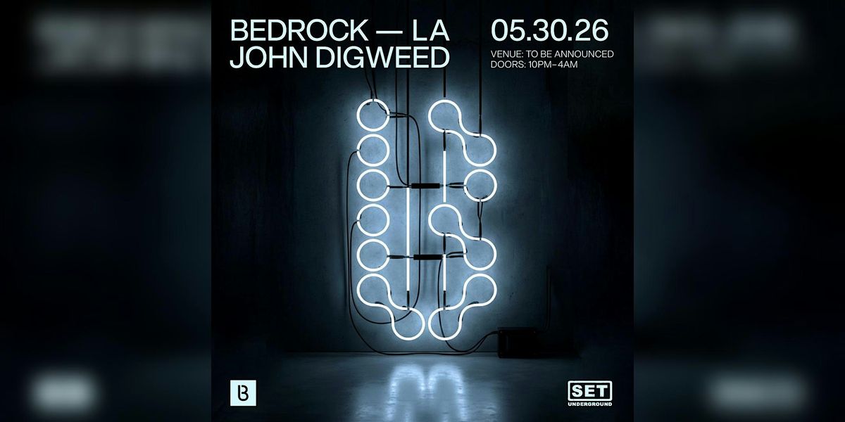 SET with JOHN DIGWEED & SPENCER BROWN (Bedrock Party) in LA