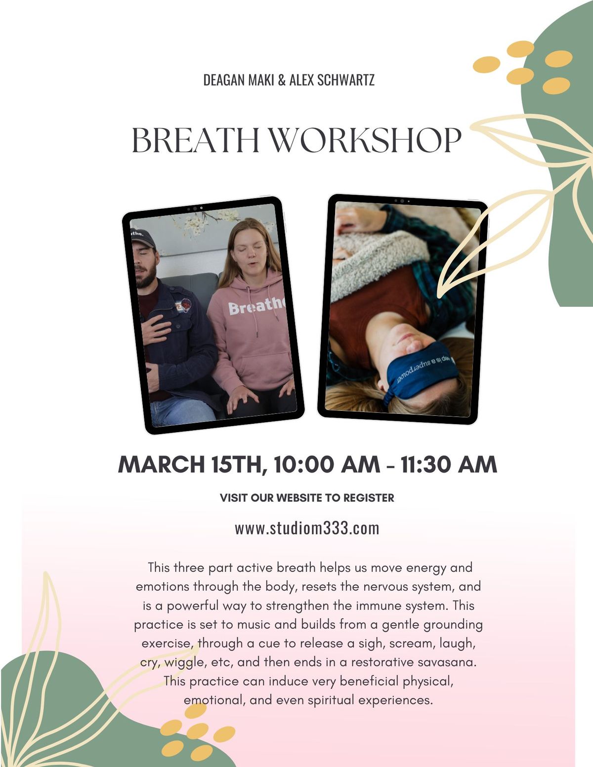 Breath Workshop w\/Deagan & Alex