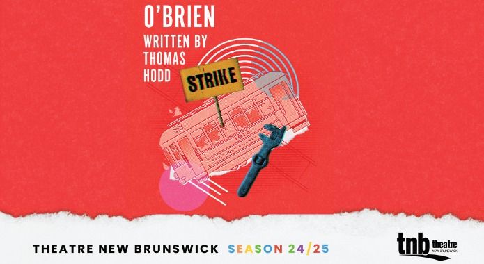 O'Brien - Theatre New Brunswick