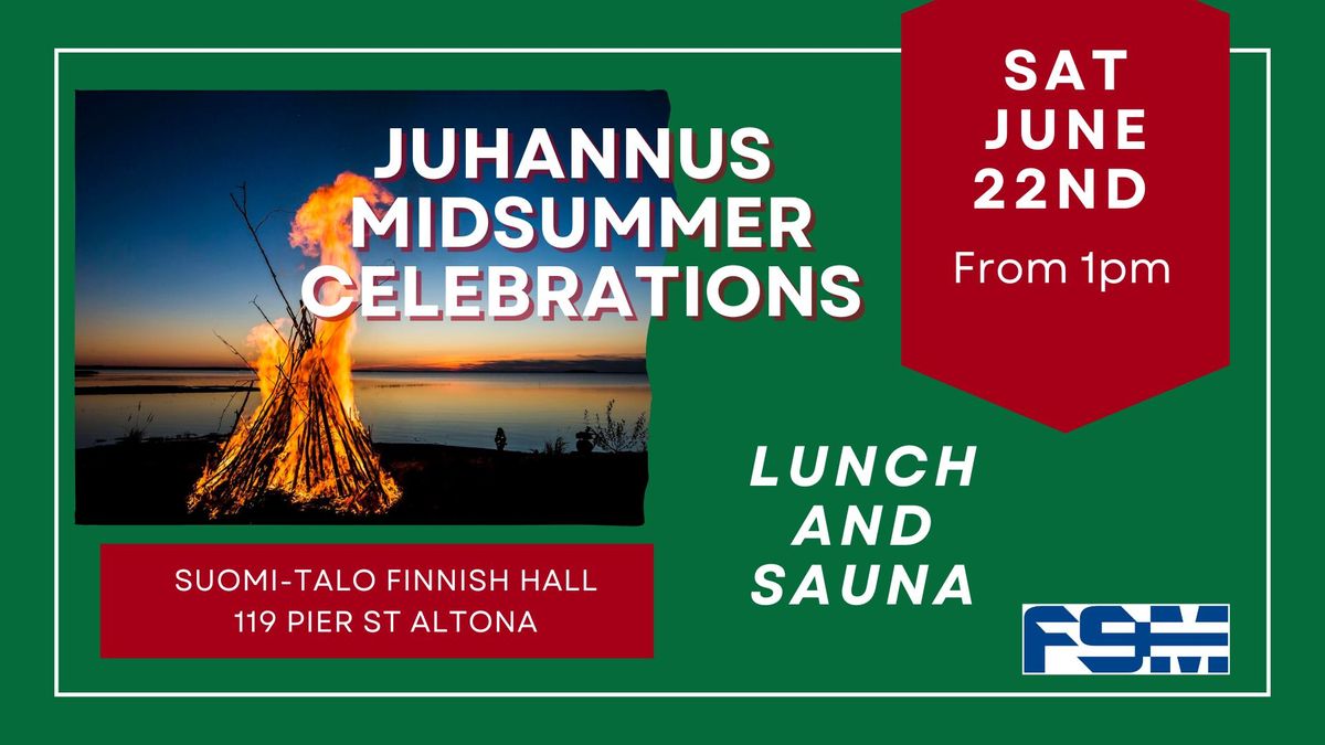 Juhannus \/ Midsummer Celebrations 2024