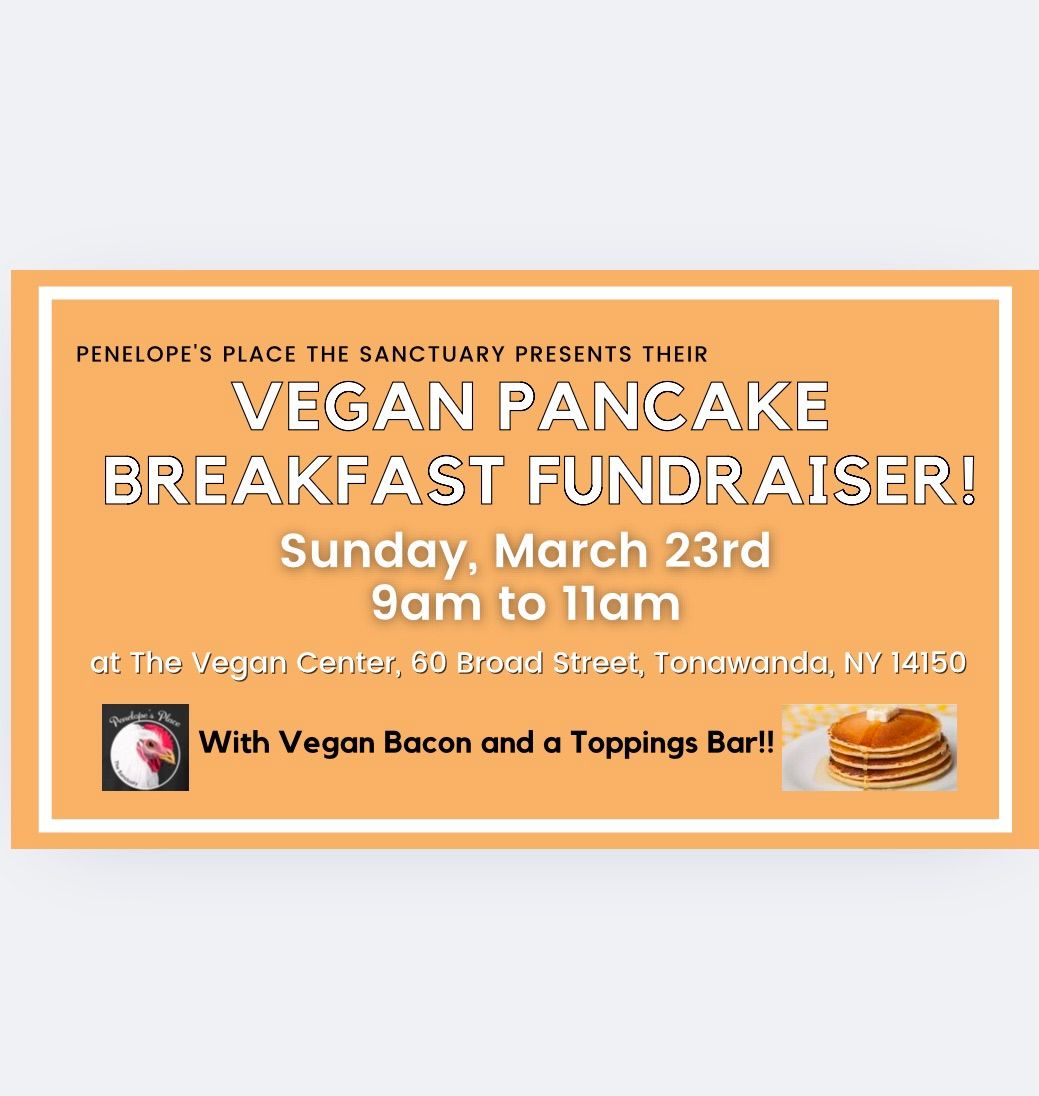 Vegan Pancake Breakfast Fundraiser 