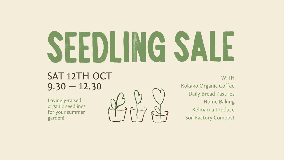 Spring Seedling Sale