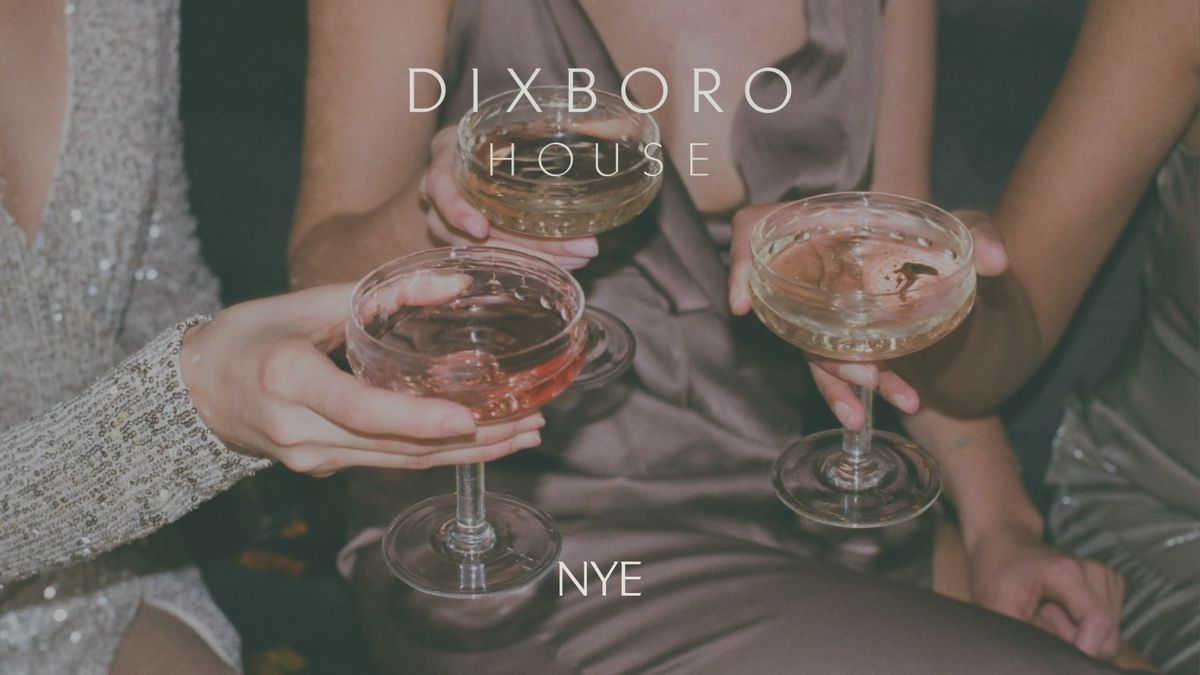 New Year's Eve at Dixboro House