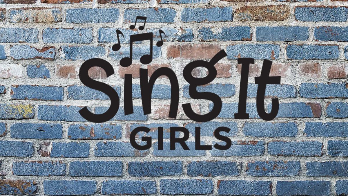 Sing it Girls Guelph *Ages 6-8 and 9-12*