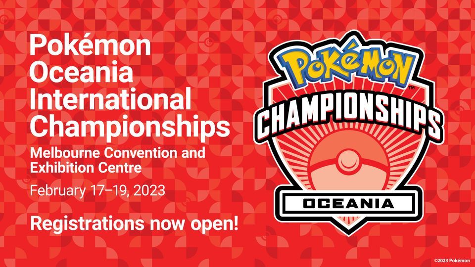 2023 Pokémon International Championships Oceania , Melbourne Convention