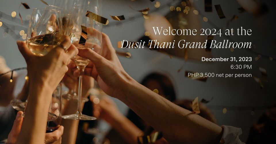 Welcome 2024 at the Dusit Thani Grand Ballroom