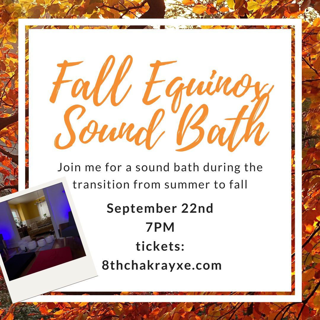 Fall equinox Sound Bath