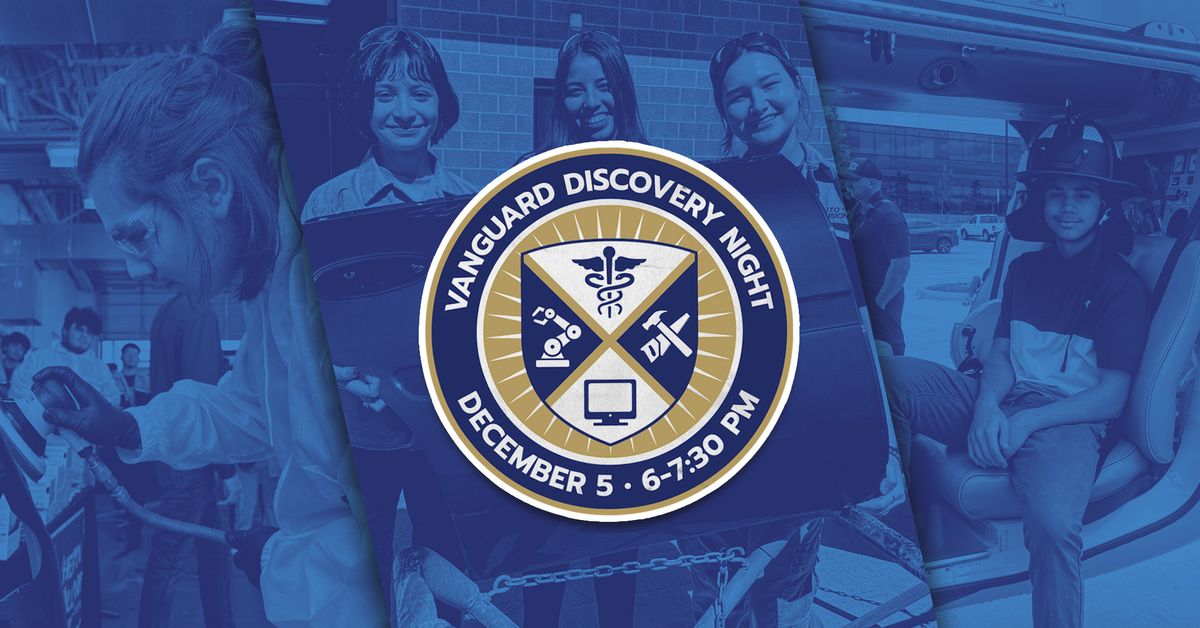 Vanguard High School Discovery Night 