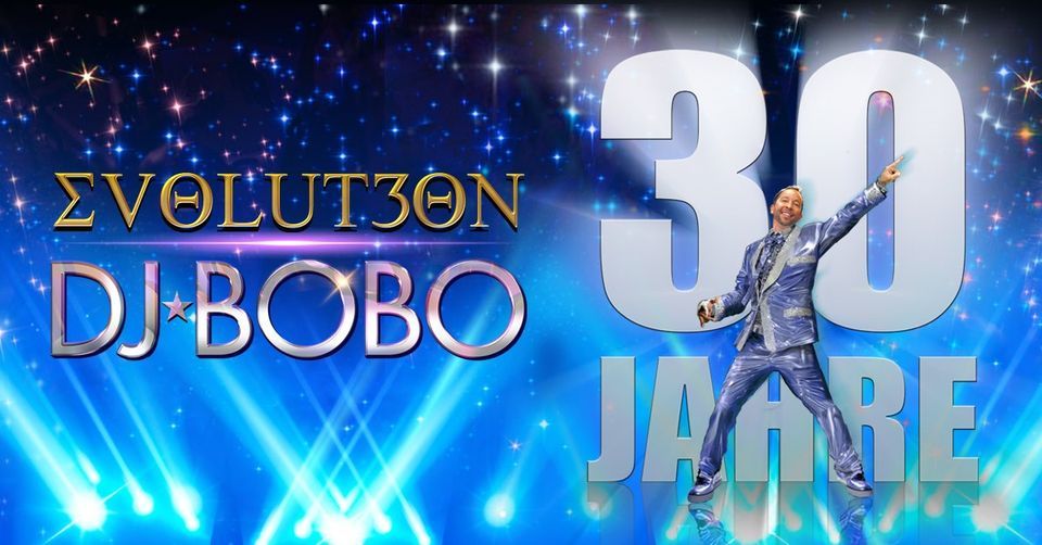 DJ BoBo - EVOLUT30N Tour - Hamburg