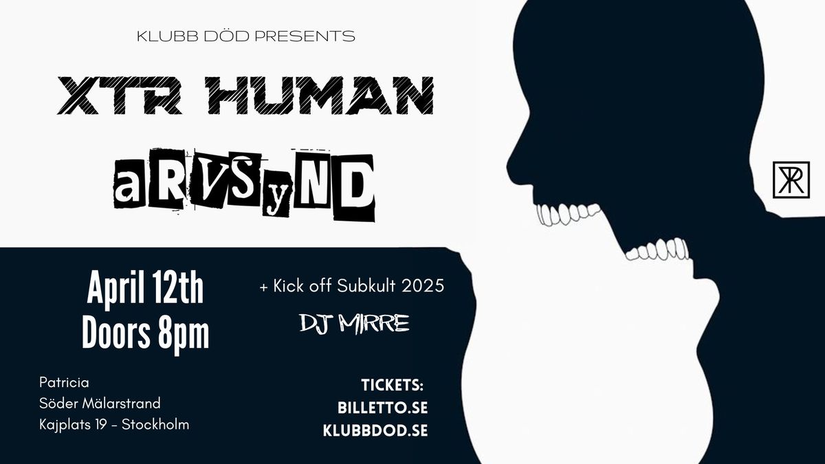 Klubb D\u00d6D: XTR Human + Arvsynd