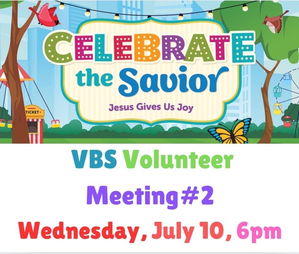 VBS Volunteer Meeting #2