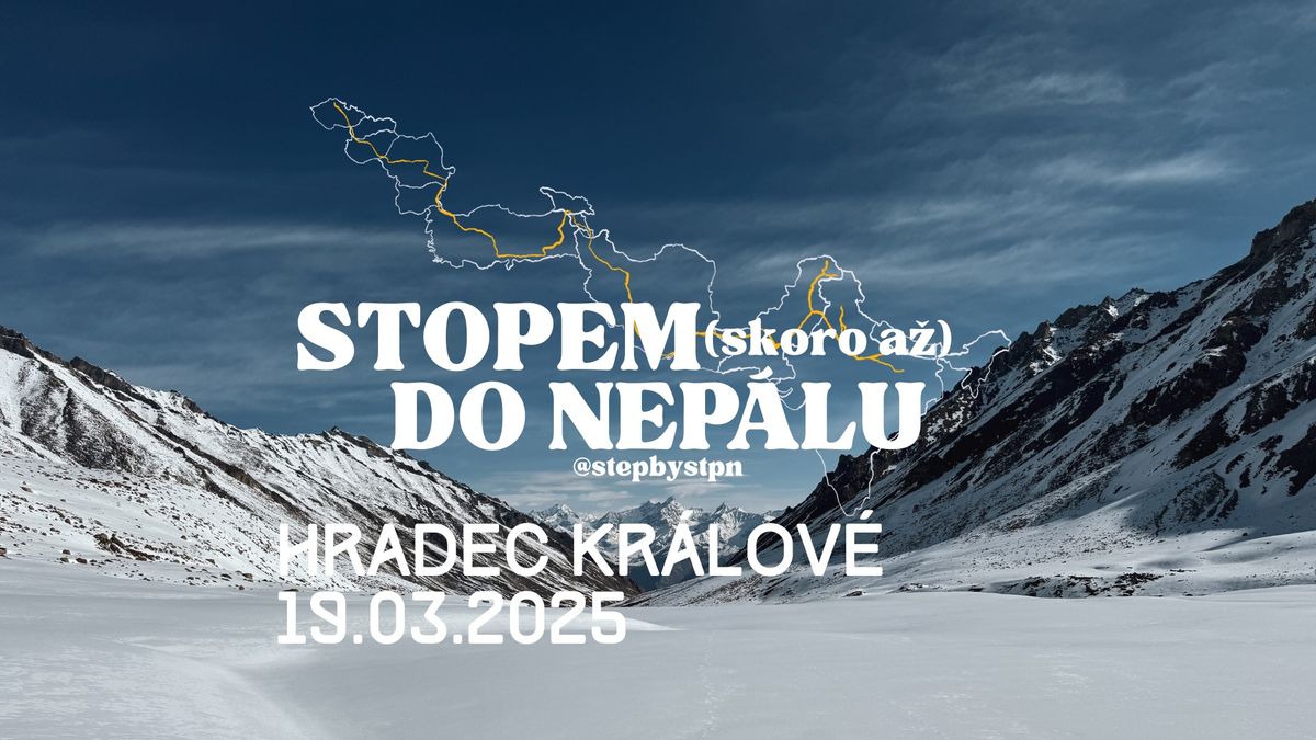 Stopem (skoro a\u017e) do Nep\u00e1lu - stepbystpn v Hradci!