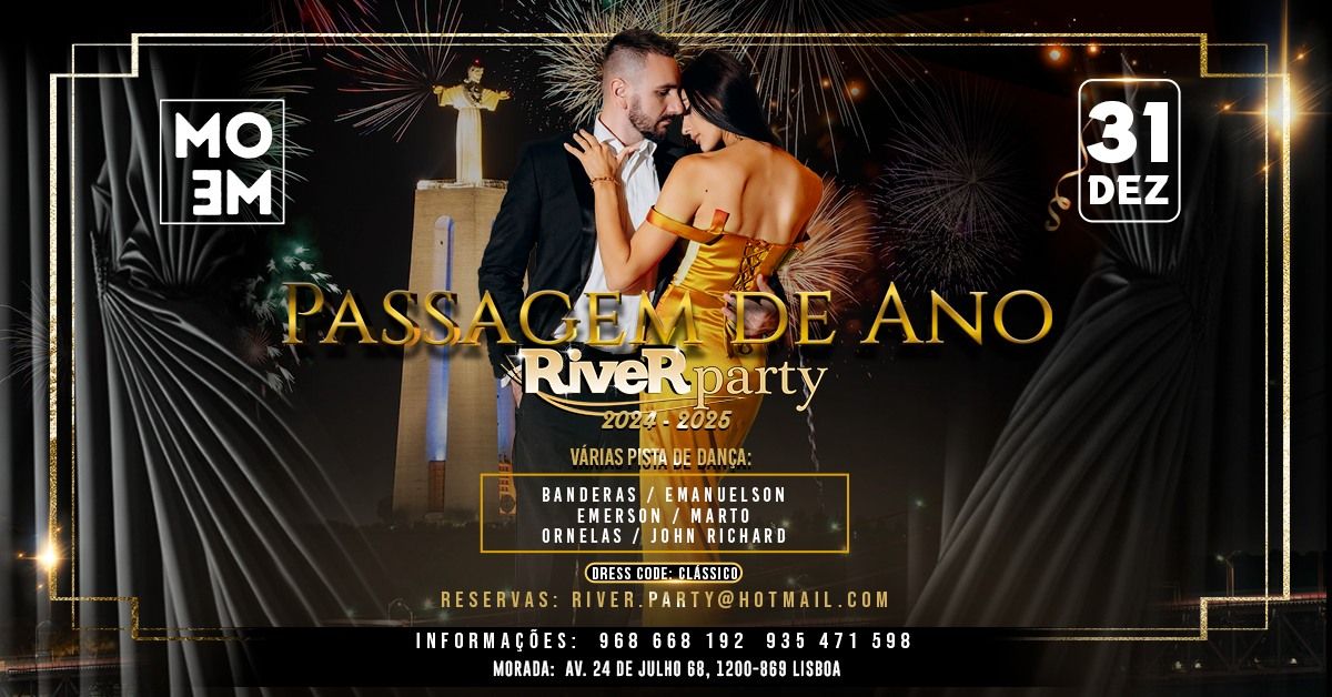 \u272a Passagem de Ano River Party 24\/25 no MOME \u272a