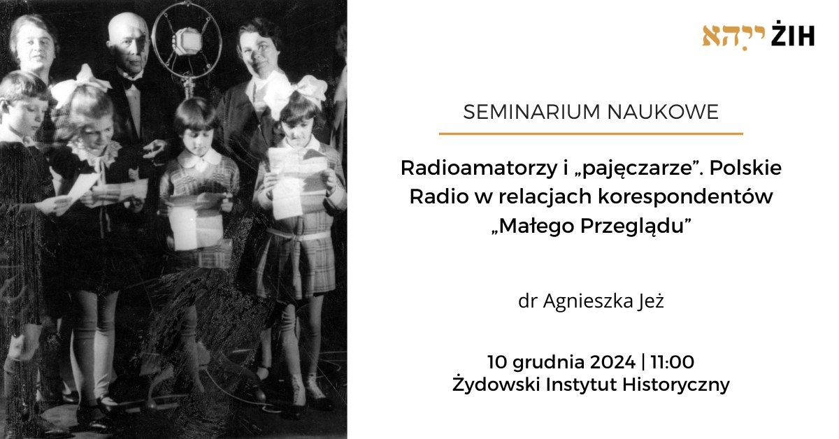 Radioamatorzy i \u201epaj\u0119czarze\u201d. Polskie Radio w relacjach korespondent\u00f3w \u201eMa\u0142ego Przegl\u0105du\u201d