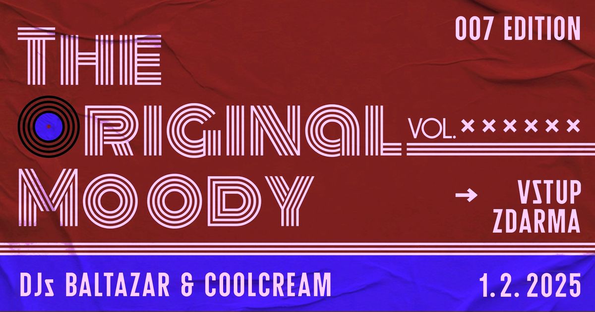 THE ORIGINAL MOODY VOLUME 6 - DJ Baltazar & DJ Coolcream