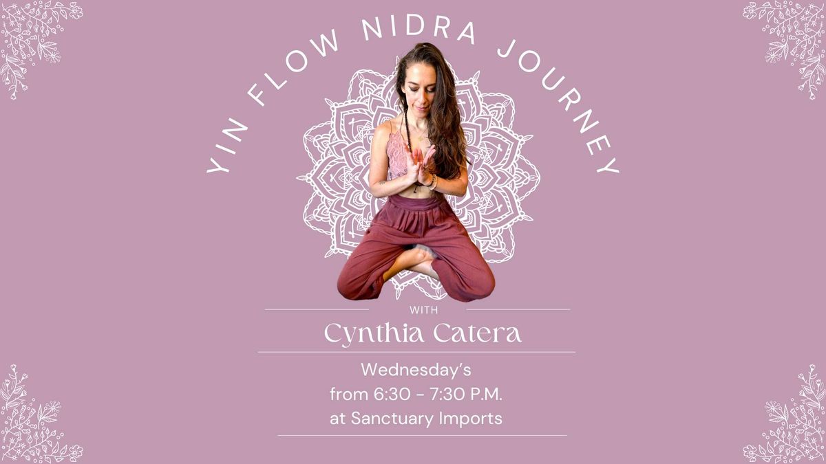 Yin Flow Yoga Nidra Journey with Cynthia Catera