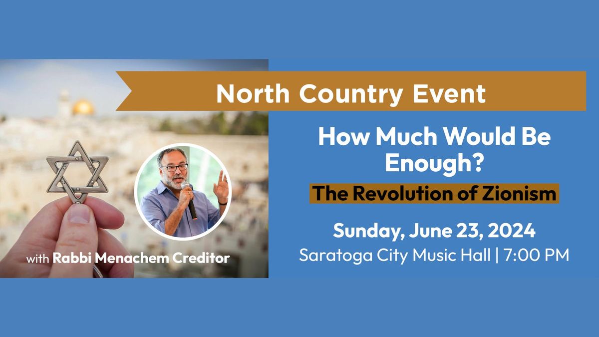 North Country Event with Rabbi Menachem Creditor