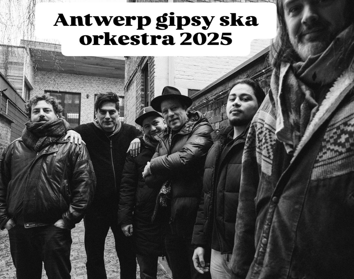 Antwerp Gipsy Ska Orchestra