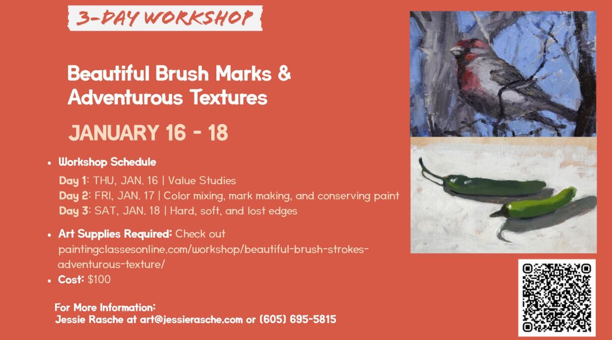 3-Day Art Workshop: Beautiful Brush Marks & Adventurous Textures