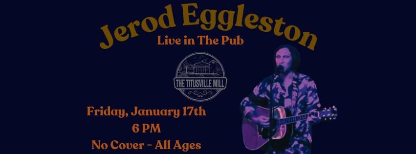 Free Live Music in The Pub Featuring Jerod Eggleston