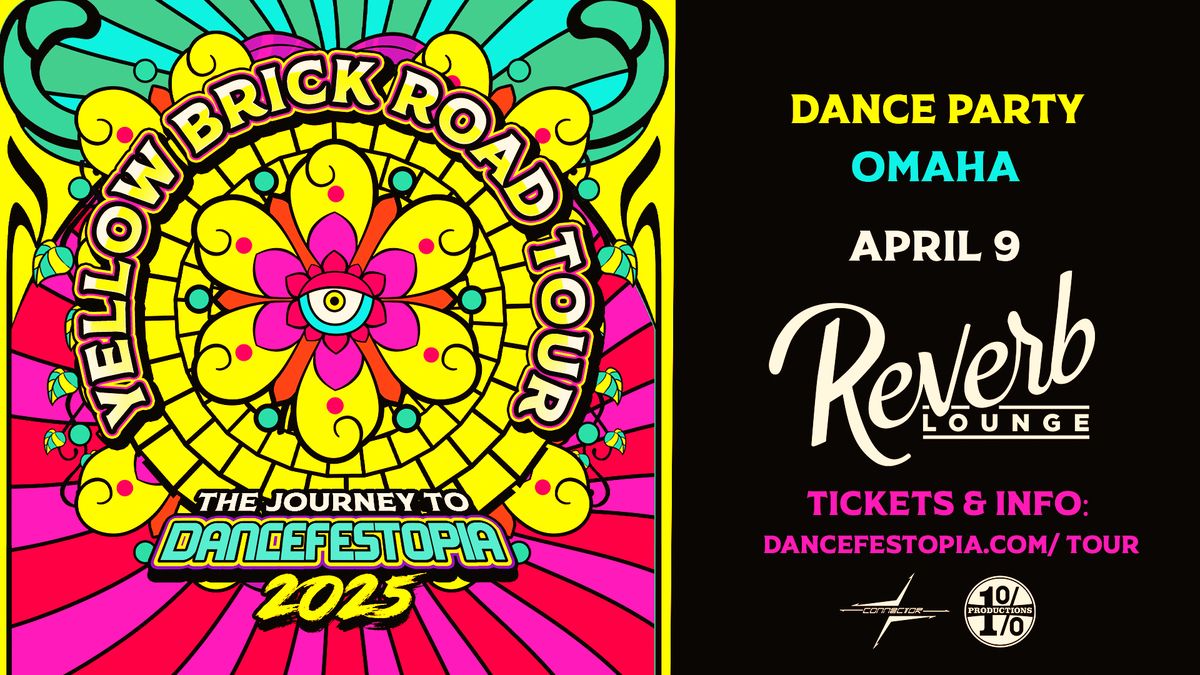 Dancefestopia - YELLOW BRICK ROAD TOUR